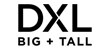 DXL Big + Tall